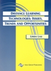 Image for Distance Learning Technologies : Issues, Trends and Opportunities