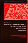 Image for Strategies for Resource Management, Production, and Marketing in Rural Mexico