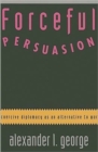 Image for Forceful Persuasion