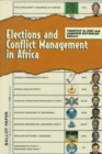 Image for Elections and Conflict Management in Africa