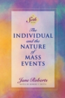 Image for The Individual and the Nature of Mass Events