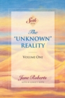 Image for The Unknown Reality, Volume One