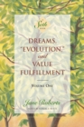 Image for Dreams, Evolution, and Value Fulfillment, Volume One