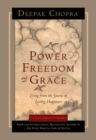 Image for Power, freedom and grace  : living from the source of lasting happiness
