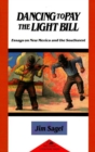 Image for Dancing to Pay the Light Bill