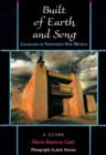 Image for Built of Earth &amp; Song : Churches of Northern New Mexico: A Guide