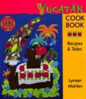 Image for Yucatan Cookbook