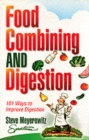 Image for Food Combining and Digestion