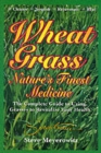 Image for Wheatgrass  : nature&#39;s finest medicine