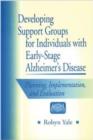 Image for Developing Support Groups for Individuals with Early-Stage Alzheimer&#39;s Disease