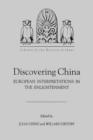 Image for Discovering China : European Interpretations in the Enlightenment