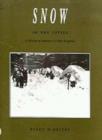 Image for Snow in the Cities : A History of America&#39;s Urban Response