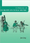 Image for A history of European folk music