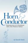 Image for Horn and conductor  : reminiscences of a practitioner with a few words of advice