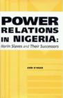 Image for Power relations in Nigeria  : Ilorin slaves and their successors : 1