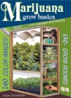 Image for Marijuana grow basics  : the easy guide for cannabis aficionados