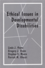 Image for Ethical Issues In Developmental Disabilities