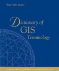 Image for The ESRI Press Dictionary of GIS Terminology