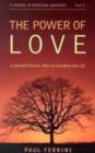 Image for Power of Love : 10 Spiritual Practices That Can Transform Your Life