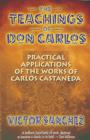 Image for The Teachings of Don Carlos