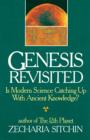Image for Genesis Revisited : Is Modern Science Catching Up With Ancient Knowledge?