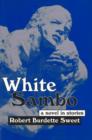 Image for White Sambo : A Novel in Stories