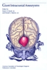 Image for Giant Intracranial Aneurysms