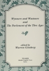 Image for Wynnere and Wastoure and The Parlement of the Thre Ages