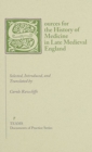 Image for Sources for the History of Medicine in Late Medieval England