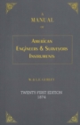 Image for A Manual of American Engineer&#39;s and Surveyor&#39;s Instruments
