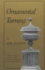 Image for Ornamental Turning : A Work of Practical Instruction in the Above Art ; With Numerous Engravings and Autotype Plates