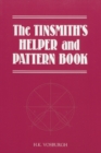 Image for The Tinsmith&#39;s Helper and Pattern Book