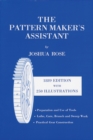Image for The Pattern Maker&#39;s Assistant : Lathe Work, Branch Work, Core Work, Sweep Work / Practical Gear Construction / Preparation and Use of Tools