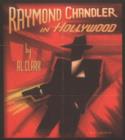 Image for Raymond Chandler in Hollywood