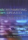 Image for Screenwriting updated  : new (and conventional) ways of writing for the screen
