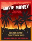Image for Movie money  : understanding Hollywood&#39;s (creative) accounting practices