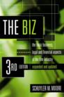 Image for The Biz : The Basic Business, Legal and Financial Aspects of the Film Industry