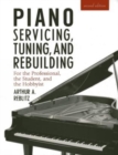 Image for Piano Servicing, Tuning, and Rebuilding
