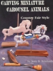 Image for Carving Miniature Carousel Animals