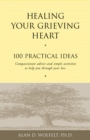 Image for Healing Your Grieving Heart