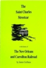 Image for St. Charles Streetcar, The