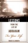 Image for Lessons from the Life of Abraham For Your Life