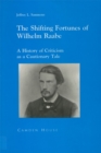 Image for The Shifting Fortunes of Wilhelm Raabe