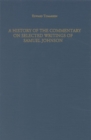 Image for History of the Commentary on Selected Writings of Samuel Johnson