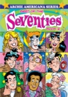 Image for Archie Americana series.Volume 10,: Best of the seventies