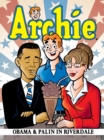 Image for Archie: Obama &amp; Palin in Riverdale
