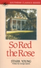 Image for So Red the Rose