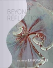 Image for Beyond Reflection : The Art of Li Hongwei
