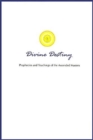 Image for Divine Destiny : Prophecies and Teachings of the Ascended Masters