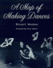 Image for A Map of Making Dances
